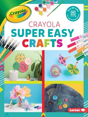 cover image of Crayola Super Easy Crafts
